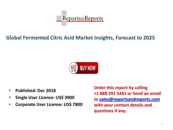 Global Fermented Citric Acid Industry Sales, Revenue, Gross Margin, Market Share, by Regions - 2018-2025