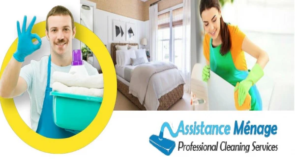 Employ Assistance Menage as your regular Cleaning Company Montreal