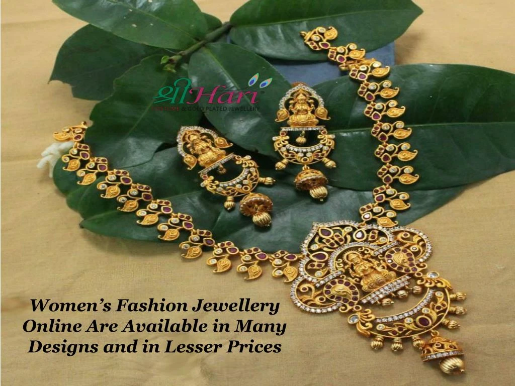 women s fashion jewellery online are available in many designs and in lesser prices
