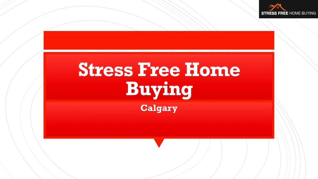 stress free home buying