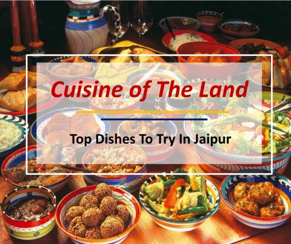 What Food Do You Eat And Try In Jaipur ?