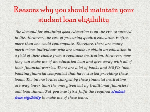 Reasons why you should maintain your student loan eligibility