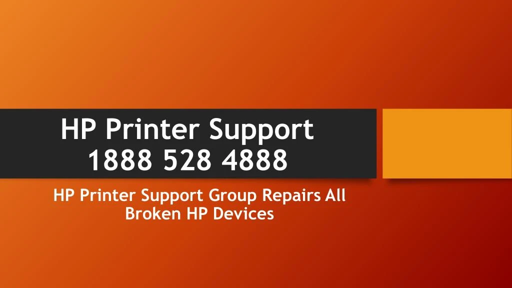 hp printer support 1888 528 4888