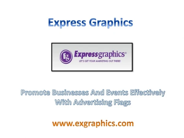 Promote Businesses and Events Effectively with Advertising Flags
