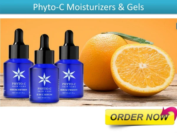 Phyto-C Moisturizers & Gels