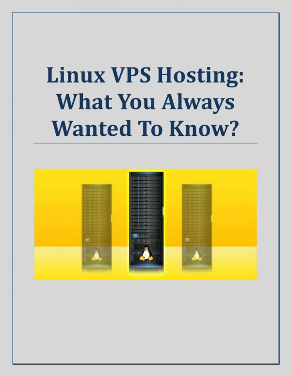 Linux VPS Hosting: What You Always Wanted To Know?