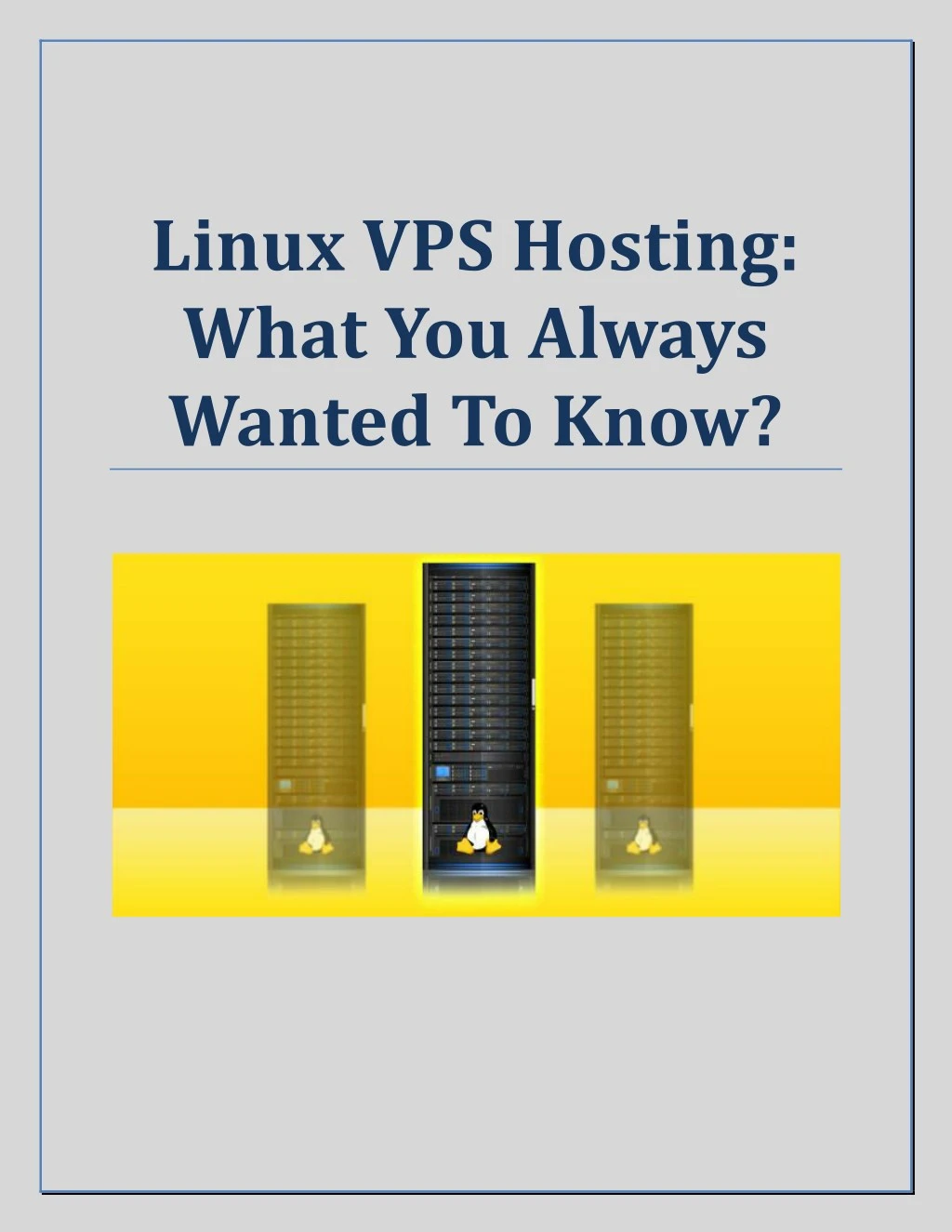 linux vps hosting what you always wanted to know