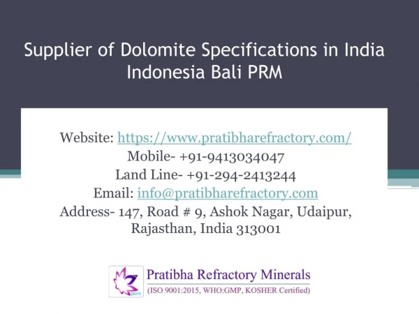 Supplier of Dolomite Specifications in India Indonesia Bali PRM