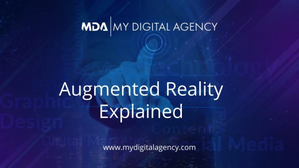 Augmented Reality Explained