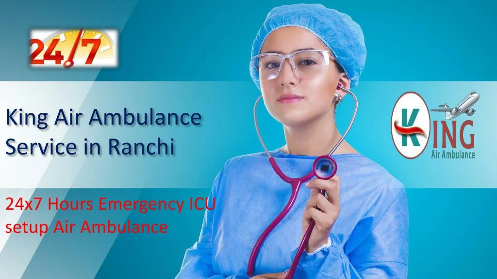 king air ambulance service in ranchi