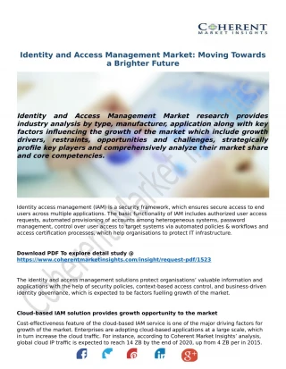 Identity and Access Management Market: Moving Towards a Brighter Future - slide 1