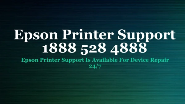 Epson Printer Support Is Available For Device Repair- Free PDF
