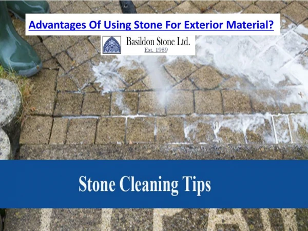 What Are The Advantages Of Using Stone For Exterior Material?