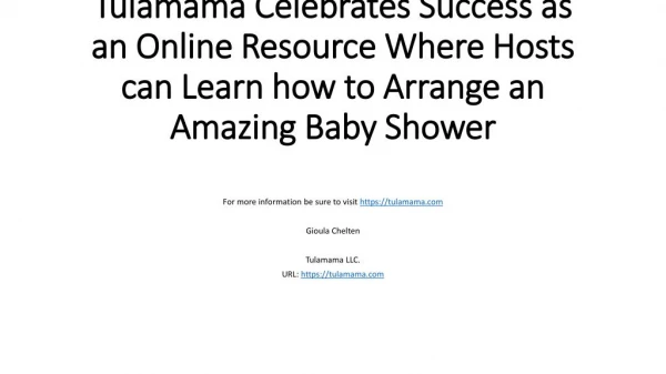 Tulamama Celebrates Success as an Online Resource Where Hosts can Learn how to Arrange an Amazing Baby Shower