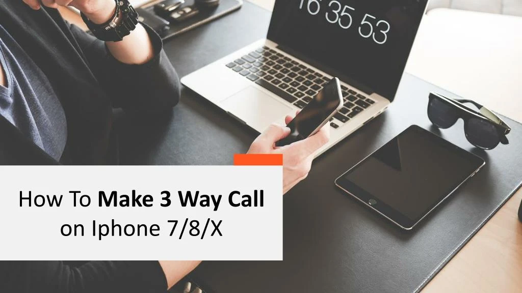 how to make 3 way call on iphone 7 8 x