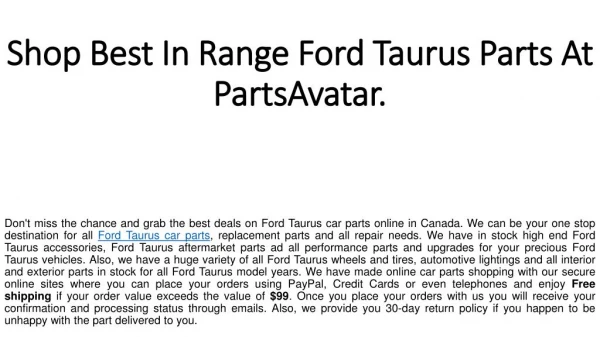 Search Best In Range Ford Taurus Parts At PartsAvatar.