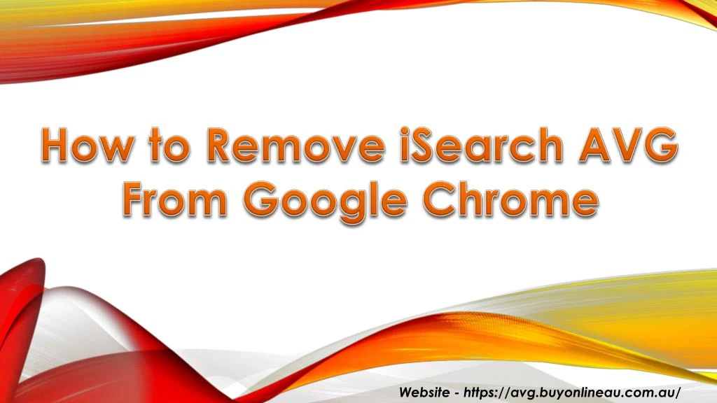 how to remove isearch avg from google chrome