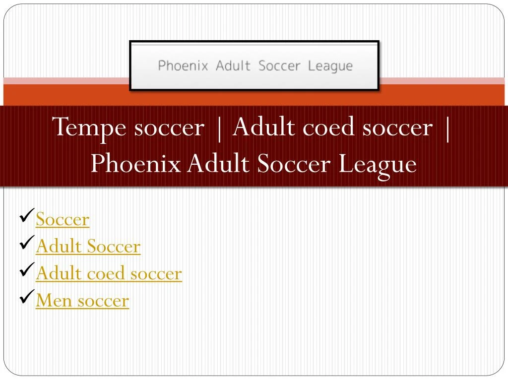 tempe soccer adult coed soccer phoenix adult