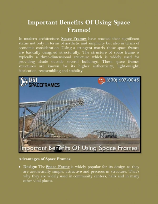 Important Benefits Of Using Space Frames!