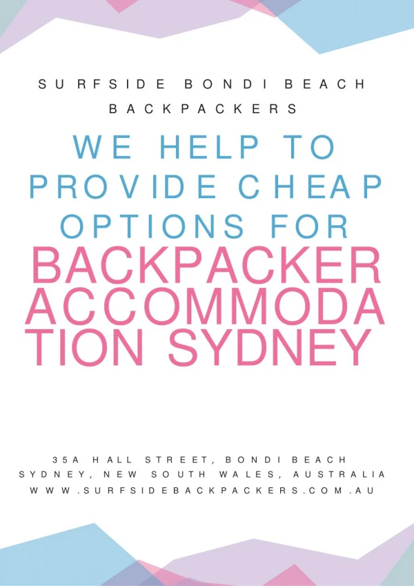 We Help To Provide Cheap Options For Backpacker Accommodation Sydney