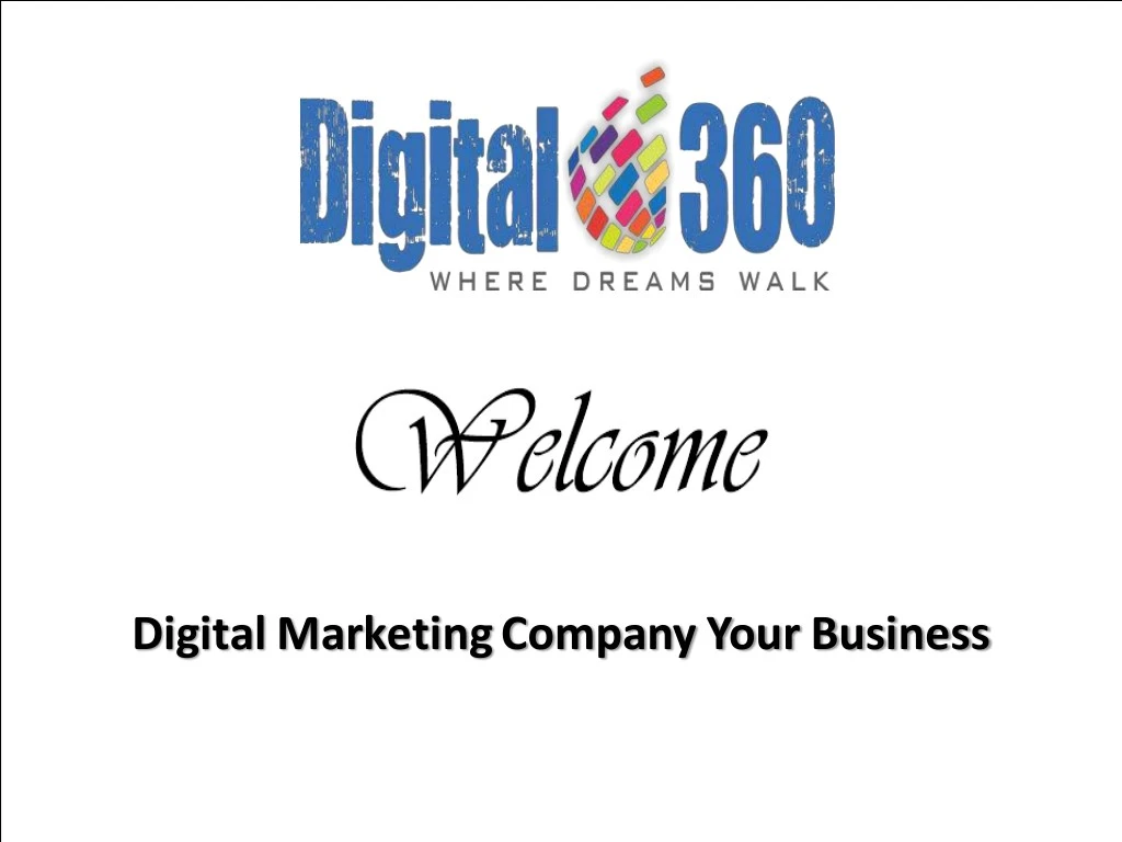 digital marketing company your business