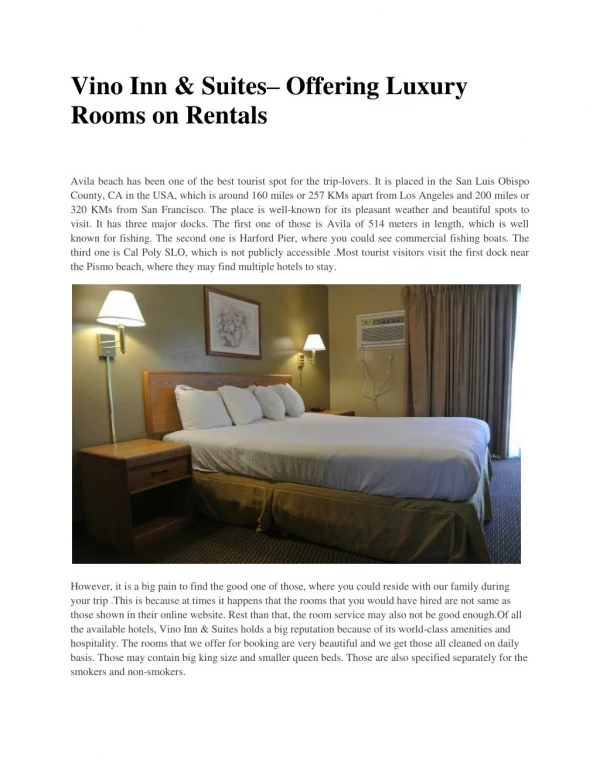 Vino Inn & Suites– Offering Luxury Rooms on Rentals