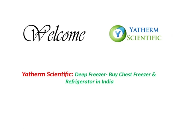 Buy Chest Deep Freezers & Refrigerator in India