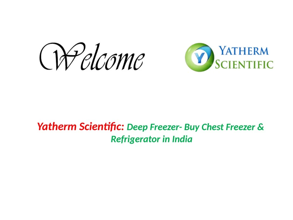yatherm scientific deep freezer buy chest freezer