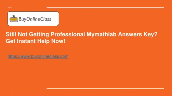 Unable To Submit Mymathlab Test Answers? Get Help From Trusted Online Academy