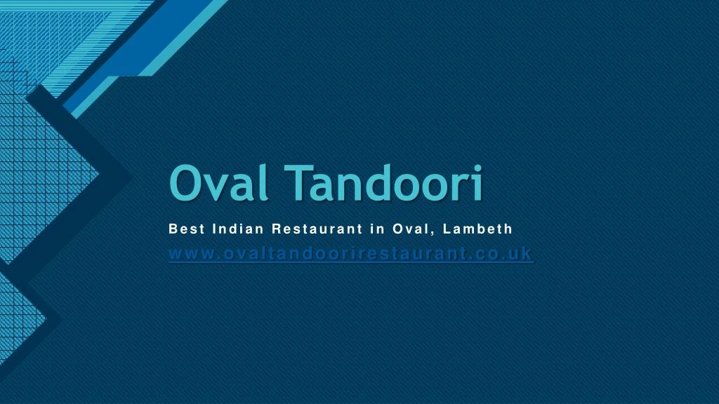 oval tandoori