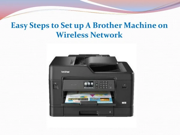 Easy Steps to Set up Brother Machine on Wireless Network
