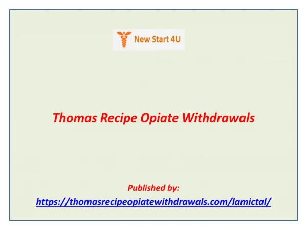Thomas Recipe Opiate Withdrawals
