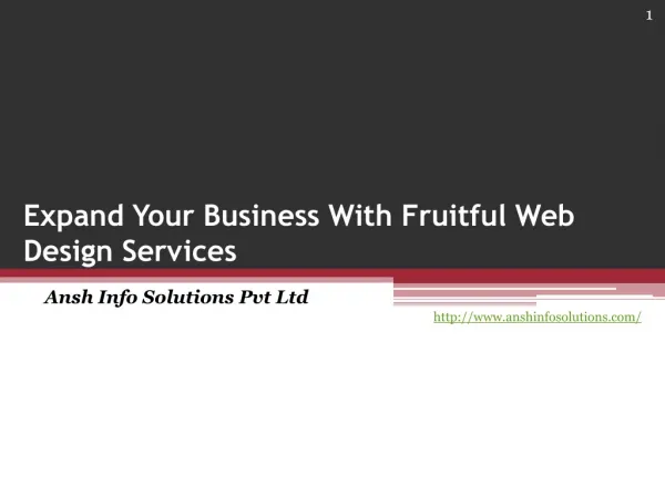 Expand Your Business With Fruitful Web Design Services