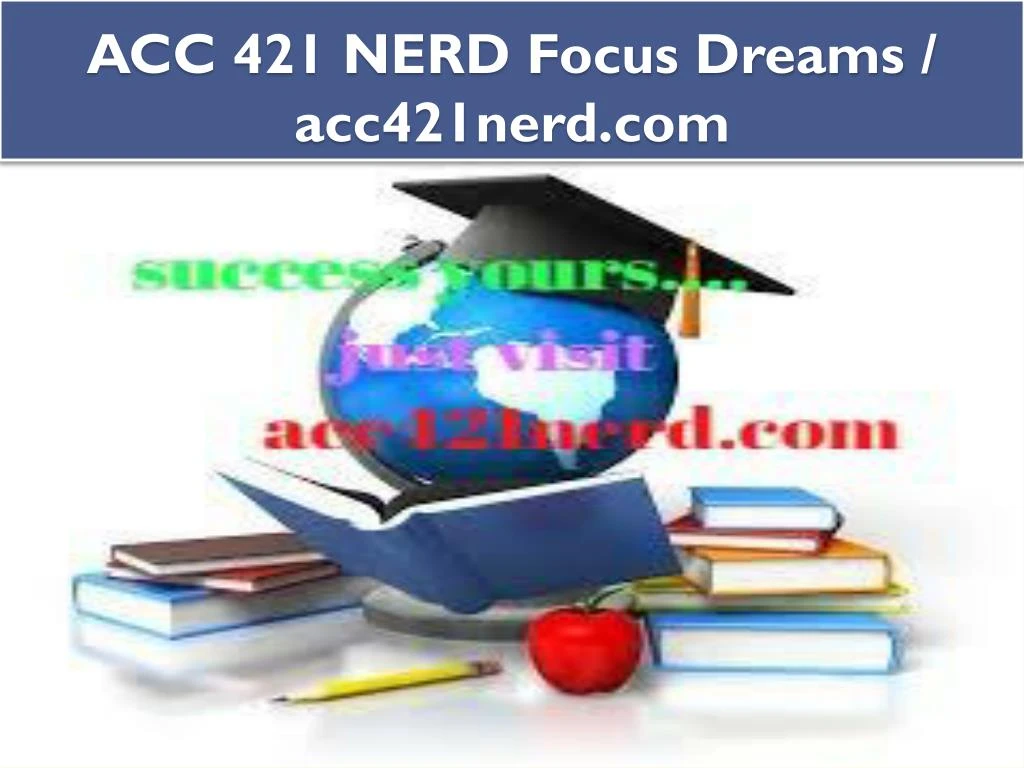 acc 421 nerd focus dreams acc421nerd com