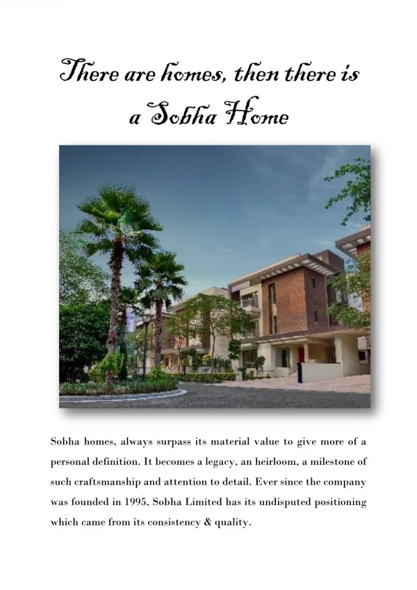 Sobha Homes - Makes It a Desirable Investment