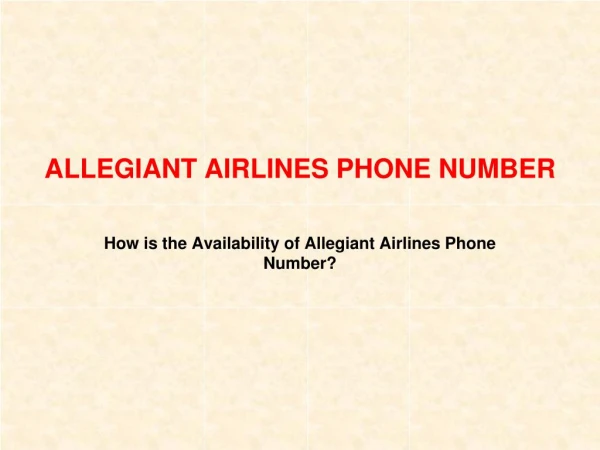 How does the Associates at allegiant airlines phone number, beneficial?