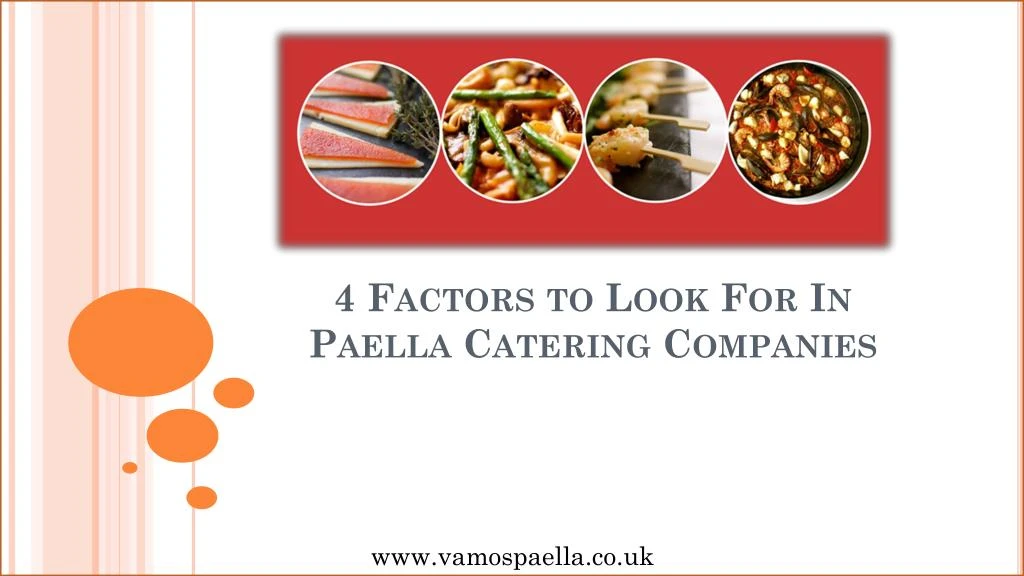 4 factors to look for in paella catering companies