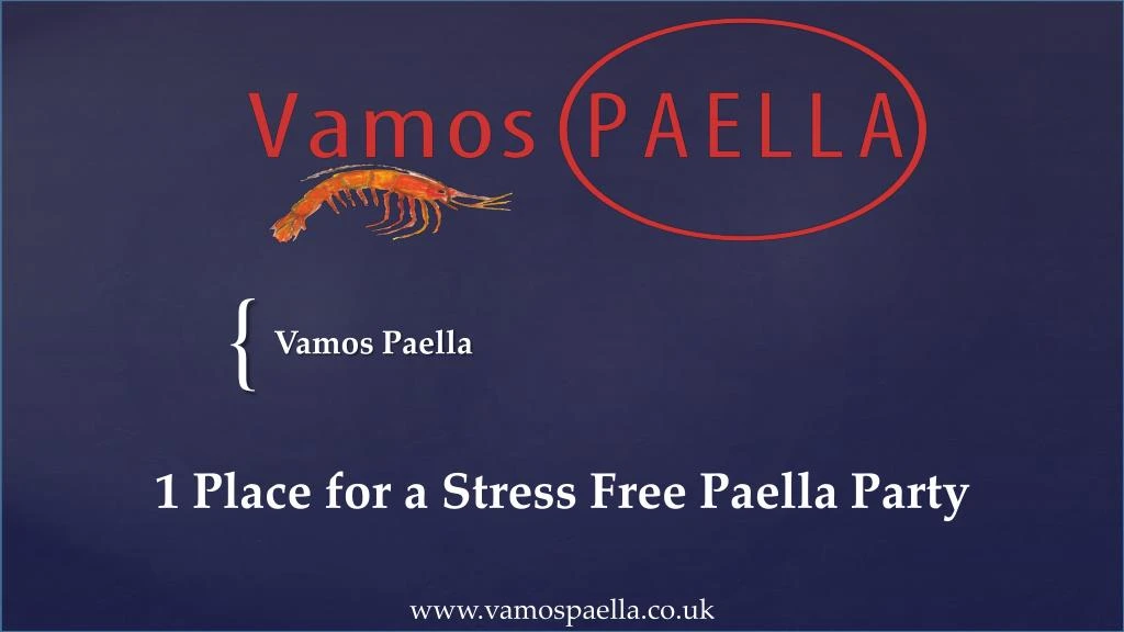 1 place for a stress free paella party