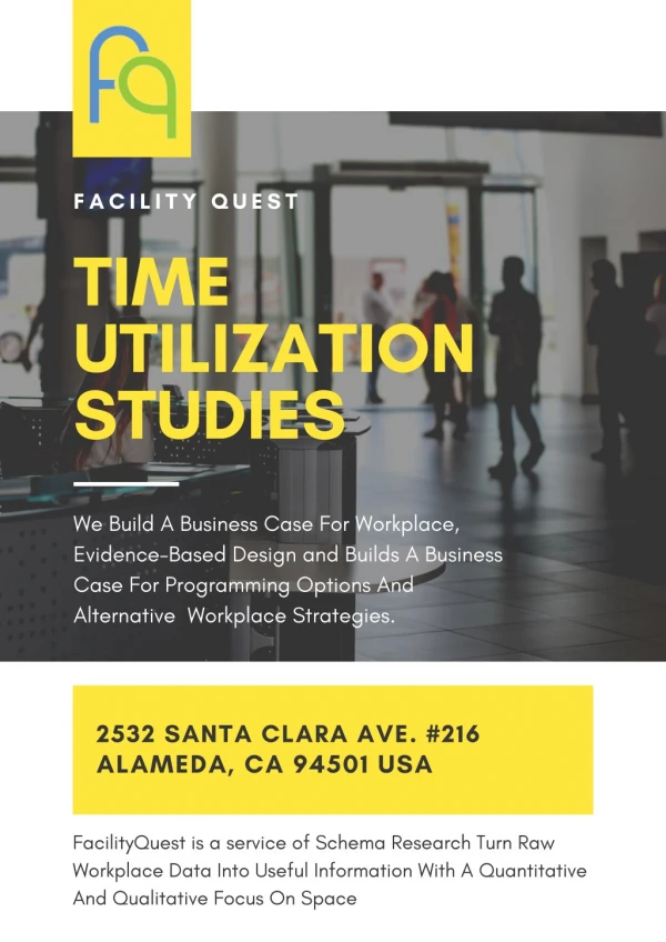 Time Utilization Studies -FacilityQuest