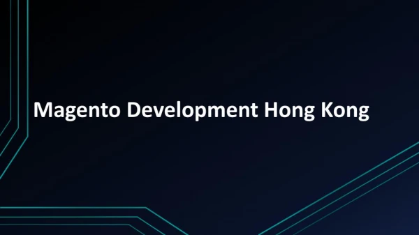 Magento Development Hong Kong