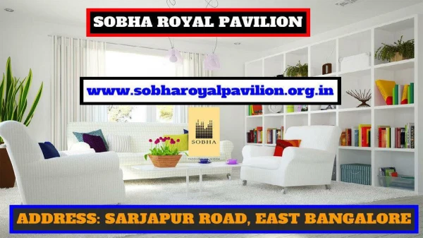 sobharoyalpavilion.org.in - Sobha Limited Bangalore Real Estate