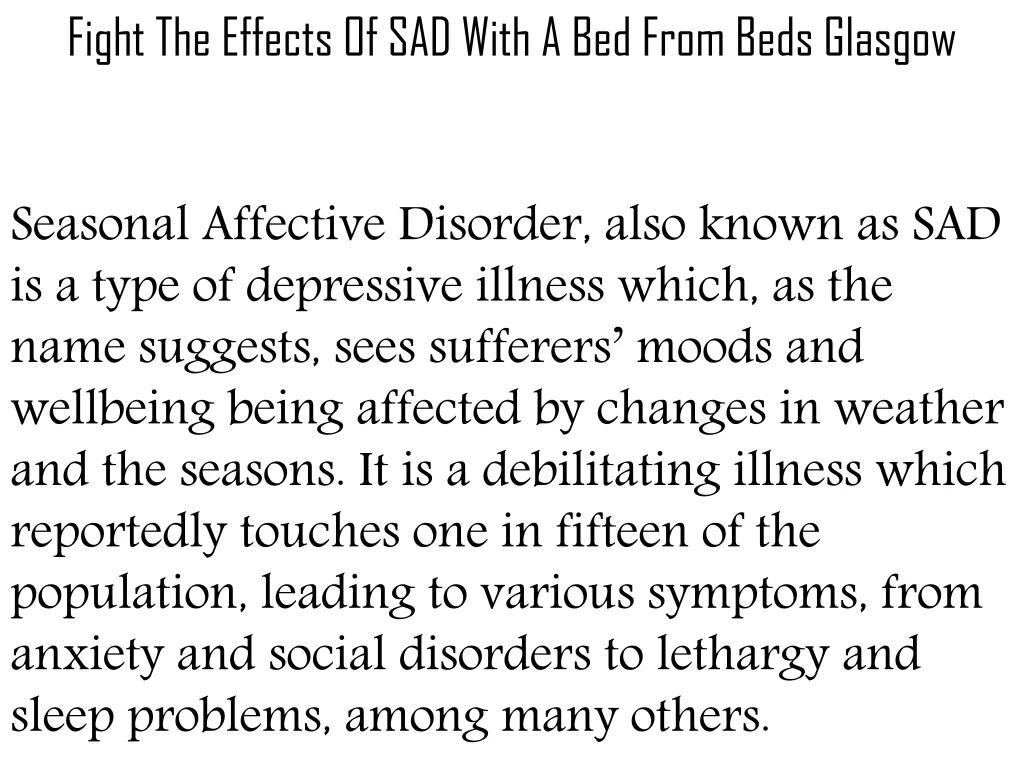 fight the effects of sad with a bed from beds