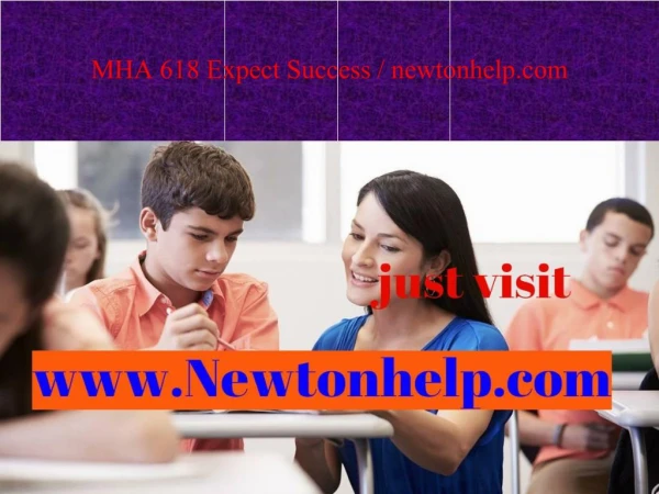 MHA 618 Expect Success / newtonhelp.com
