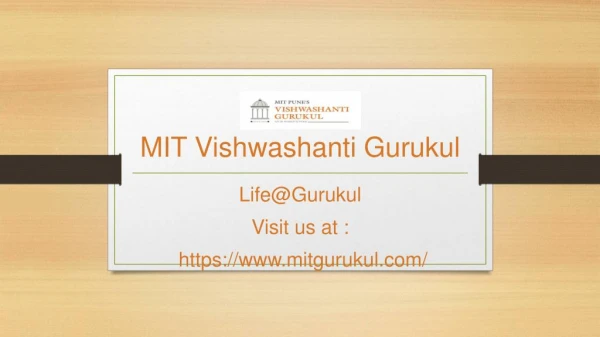 MIT Gurukul - Life@Gurukul