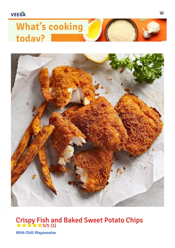 Crispy Fish and Baked Sweet Potato Chips