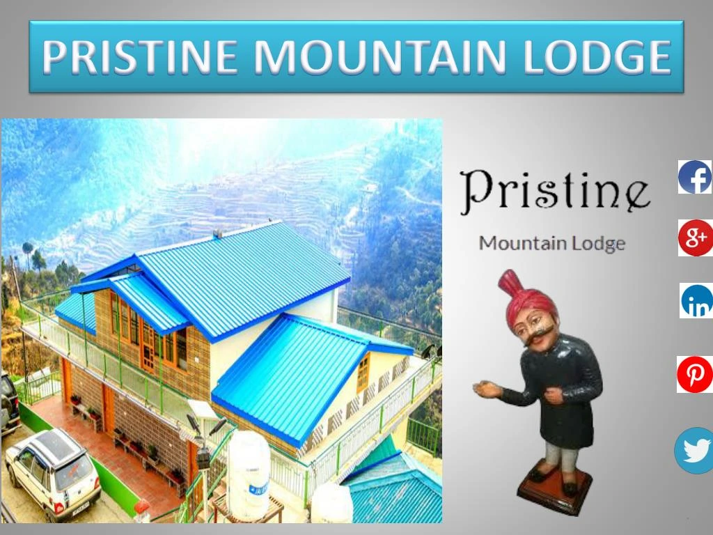 pristine mountain lodge