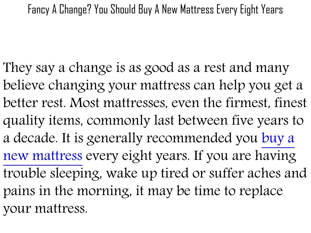fancy a change you should buy a new mattress
