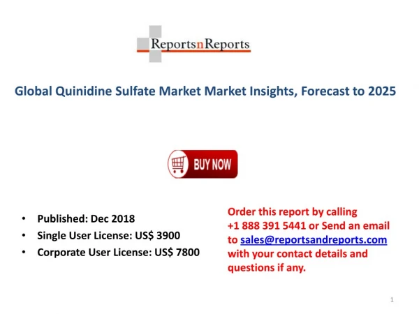 Quinidine Sulfate Market 2018 Key Manufacturers, Revenue, Gross Margin with Its Important Types and Application