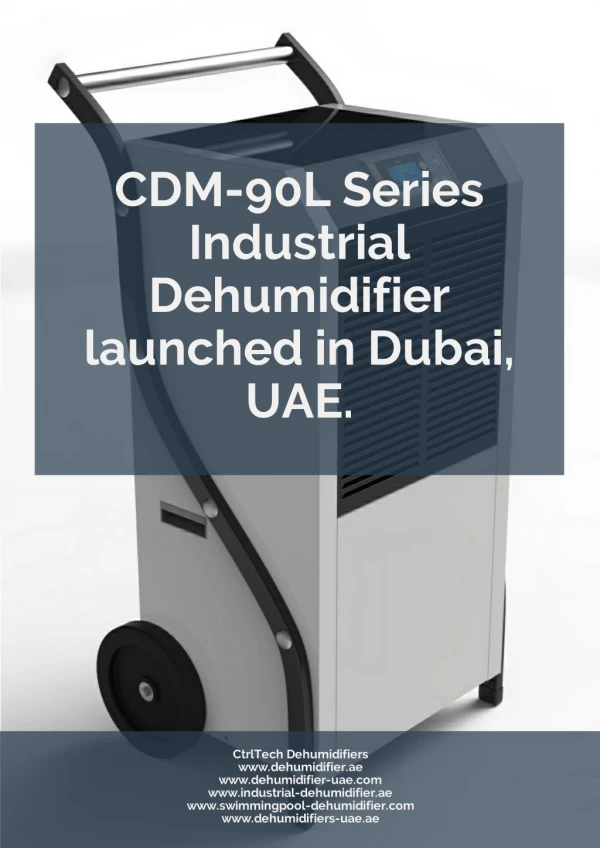 CDM-90L industrial dehumidifier. Heavy duty dehumidifier. Large dehumidifier