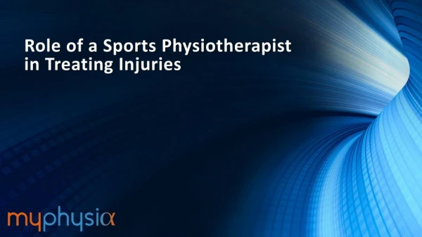 Role of a Sports Physiotherapist in Treating Injuries